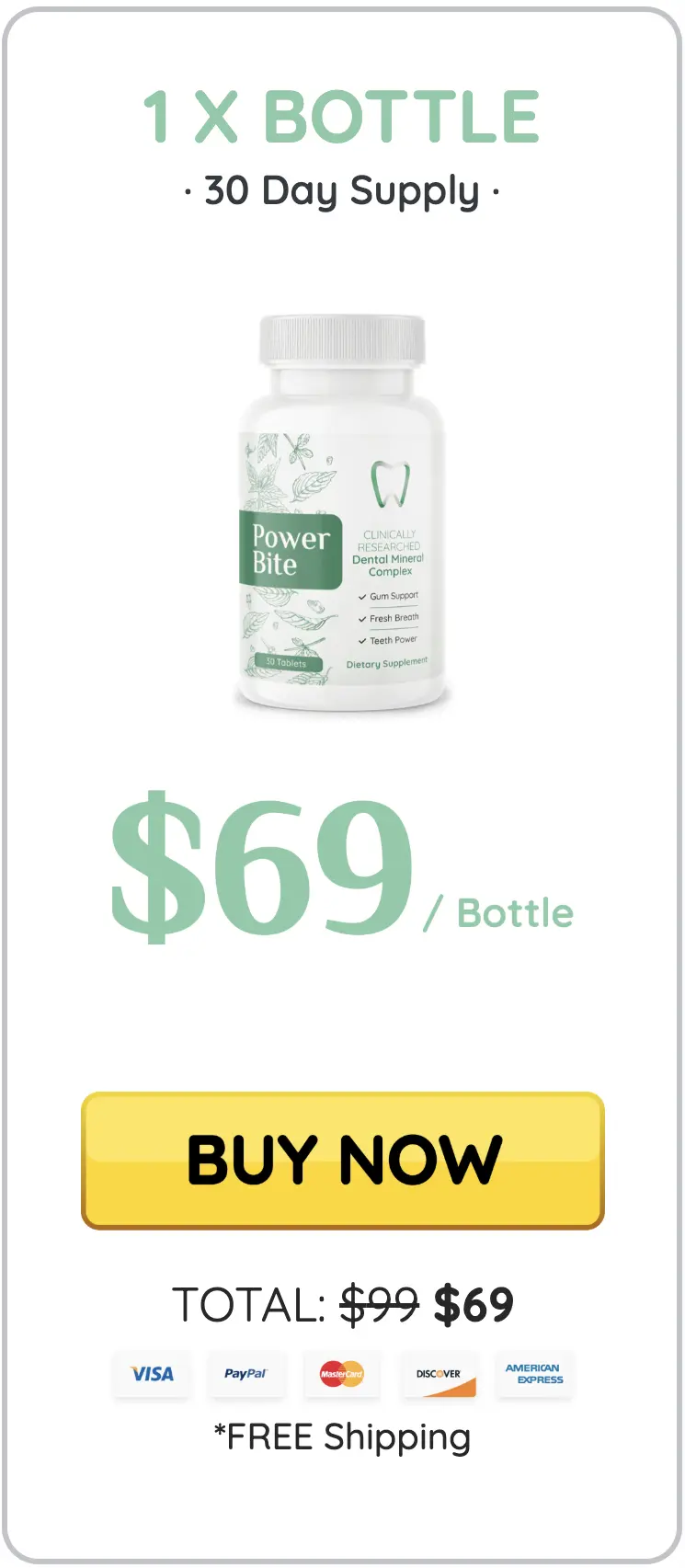 Powerbite one bottle